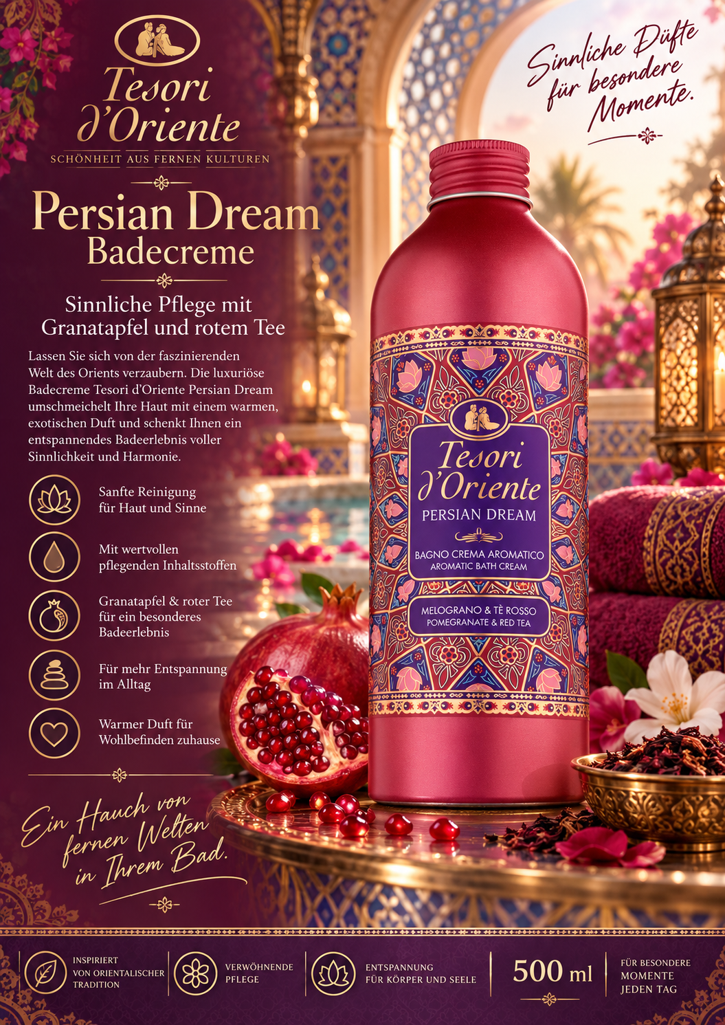 Persian Dream, Badecreme, Aromatisches Badewannengefäß?, Granatapfel & roter Tee, 500 ml