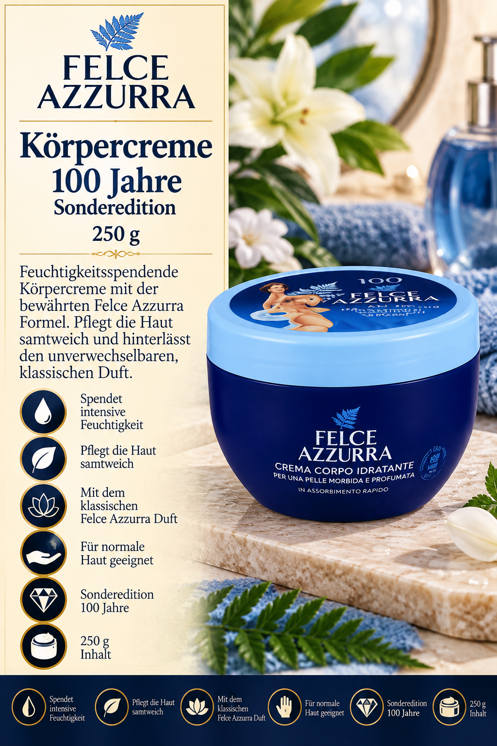 Körpercreme, Feuchtigkeit, 250 g, Sonderedition, Felce Azzurra